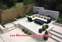 Low Maintenance Garden Ideas