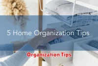 Organization Tips